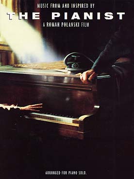 Illustration de Musique de et inspirée par le film "Le pianiste" : 9 morceaux (arrangés par Jerry Lanning)