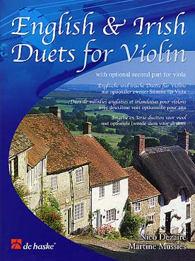 Illustration de ENGLISH & IRISH DUETS : 19 thèmes, arr. Dezaire/Mussies pour 2 violon ou violon et alto