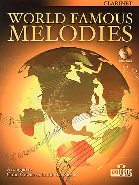 Illustration de WORLD FAMOUS MELODIES : 16 mélodies célèbres du répertoire classique et traditionnel