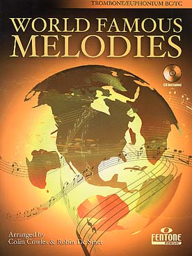 Illustration de WORLD FAMOUS MELODIES : 16 mélodies célèbres du répertoire classique et traditionnel