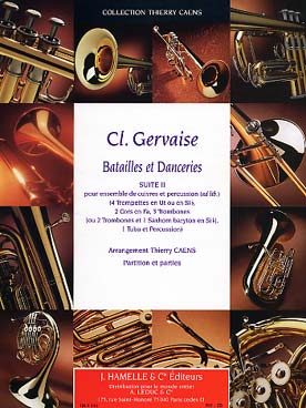 Illustration de Batailles et danceries, suite 2 pour ensembles de cuivres (4 trompettes, 2 cors, 3 trombones, tuba) et percussion, tr. Caens (C + P)