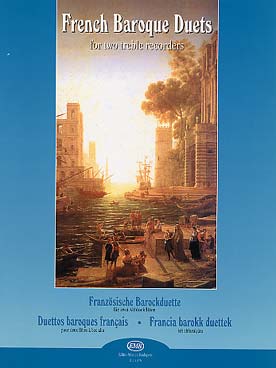 Illustration de FRENCH BAROQUE DUETS : Hotteterre,  Philidor, La Barre, Montéclair