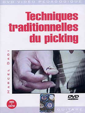 Illustration de Techniques traditionnelles du picking : DVD avec livret, agrémenté de nombreux exemples et morceaux dans les styles folk, blues et country