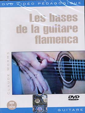 Illustration de Les Bases de la guitare flamenca, méthode DVD + livret : étude des techniques, des séquences harmoniques, de la métrique et des phrasés