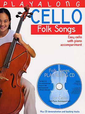 Illustration de PLAY-ALONG CELLO - Folk songs : 12 airs du folklore anglo-saxon