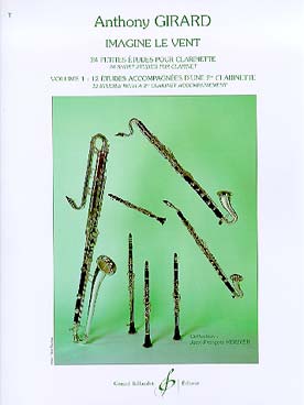 Illustration de Imagine le vent : 24 petites études - Vol. 1 : 12 études accompagnées d'une 2e clarinette