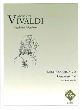 Illustration de Concertos op. 3 "L'Estro armonico", tr. Jürg Kindle pour 4 guitares - Concerto N° 4 RV 550