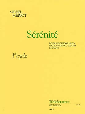 Illustration de Sérénité (saxo alto ou ténor ou soprano)