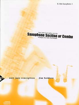 Illustration de Easy jazz conception : 8 arrangements pour ensemble de saxophones (AATTB) ou combo (tr. Titlebaum) C + P
