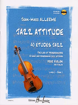 Illustration de Jazz attitude : 40 études jazz faciles et progressives - Vol. 1