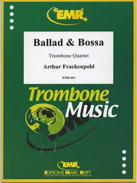 Illustration de Ballad and bossa pour 4 trombones