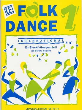 Illustration de Folkdance international pour quatuor de flûtes à bec - Vol. 1