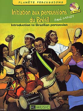 Illustration de Initiation aux percussions du Brésil avec CD - Vol. 1