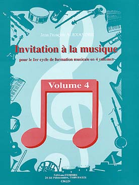 Illustration de Invitation à la musique, pour le 1er cycle de formation musicale - Vol. 4