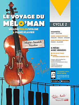 Illustration de Le VOYAGE DU MÉLO'MAN : 5 pièces pour le 2e cycle