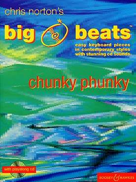 Illustration de Big beats : pièces assez faciles dans des styles modernes variés - Chunky phunky