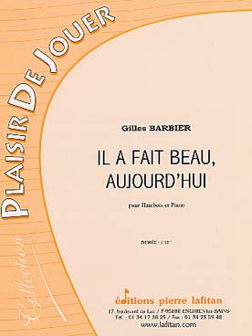 Illustration de Il a fait beau aujourd'hui