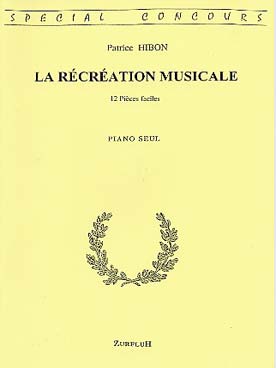 Illustration de La Récréation musicale, 12 pièces