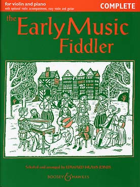 Illustration de The EARLY MUSIC FIDDLER, arr. Huws Jones avec 2e partie de violon facile ad lib. (sans CD) - version avec acc. piano ou violon