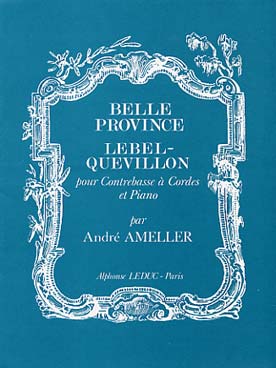 Illustration ameller belle province : lebel quevillon