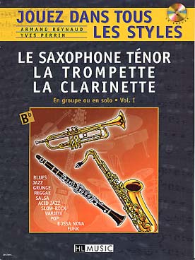 Illustration de Jouez de la trompette ou de la clarinette dans tous les styles (blues, jazz, reggae, salsa, pop, bossa, funk...) ou du saxophone ténor