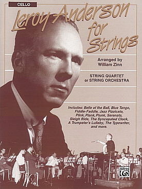 Illustration de LEROY ANDERSON FOR STRINGS - Violoncelle