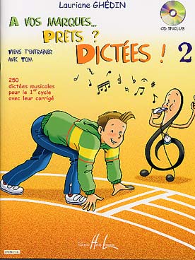 Illustration de A vos marques... prêts ? Dictées ! Dictées musicales pour le 1er cycle - Vol. 2 avec CD : 250 dictées (sans le corrigé vendu à part) 