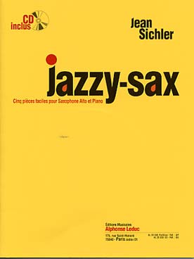Illustration de Jazzy-sax : 5 pièces faciles pour saxo et piano, avec CD écoute et play-along