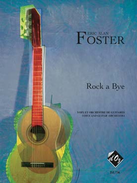 Illustration de Rock a bye pour voix et orchestre de guitares (guitares 1 à 4 + contrebasse)