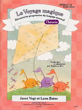 Illustration de Le VOYAGE MAGIQUE, par Janet Vogt et Leon Bates (trad. Stéphane Blet) Niveau 2 A Explorateur - Théorie 