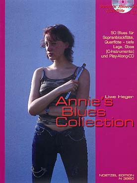 Illustration de Annie's blues collection : 50 Blues pour flûte à bec soprano et accompagnement CD