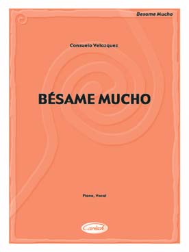 Illustration de Besame mucho (P/V)