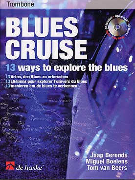 Illustration de BLUES CRUISE : 13 morceaux de Berends, Boelens et Van Beers "pour explorer l'univers du blues"