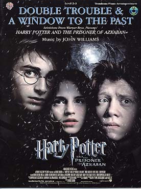 Illustration de HARRY POTTER et le prisonnier d'Azkaban, musique de J. Williams : 2 arrangements