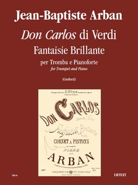 Illustration de Don Carlos di Verdi fantaisie brillante (tr. Conforzi)