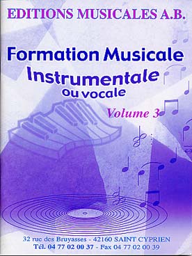 Illustration de Formation musicale instrumentale ou vocale avec MP3 à télécharger - Vol. 3 : livre de l'élève