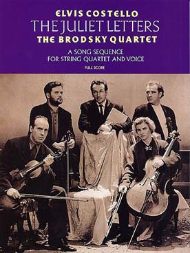 Illustration de The Juliet letters pour quatuor à cordes et voix