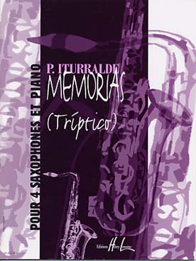 Illustration de Memorias (tríptico) pour quatuor de saxophones et piano