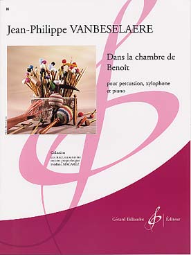 Illustration de Dans la chambre de Benoît pour percussion/xylophone et piano