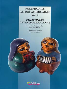 Illustration de Polyphonies latino-américaines - Vol. 2 : Amérique du sud, voix mixtes