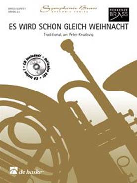 Illustration de Es wird schon gleich Weihnacht, tr. Knudsvig pour quintette de cuivres (2 trompettes si b, cor en fa ou mi b, trombone, tuba ut ou basse mi b)