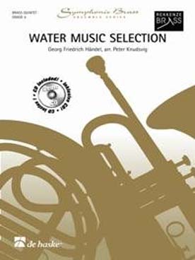 Illustration de Water music sélection, tr. Knudsvig pour quintette de cuivres (2 trompettes si b, cor en fa ou mi b, trombone, tuba ut ou basse mi b)