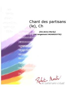 Illustration de Le Chant des partisans pour chorale et harmonie