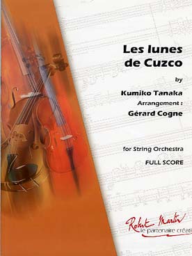 Illustration de Les Lunes de Cuzco pour ensemble à cordes et piano