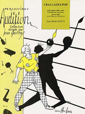 Illustration de 3 Ballades pop pour percussion solo ou en duo avec flûte ou clarinette