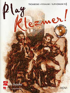 Illustration de PLAY KLEZMER pour trombone ou baryton ou euphonium