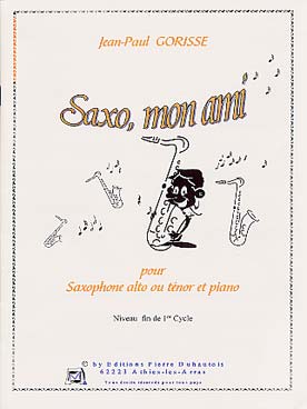 Illustration de Saxo mon ami pour saxophone alto ou ténor et piano