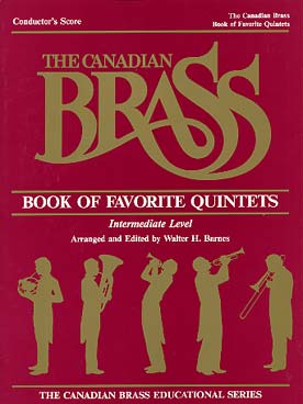 Illustration de CANADIAN BRASS BOOK OF FAVORITE QUINTETS niveau élémentaire - conducteur