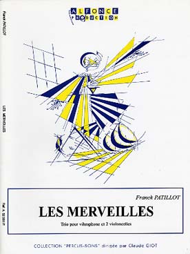 Illustration de Les Merveilles pour 2 violoncelles et vibraphone