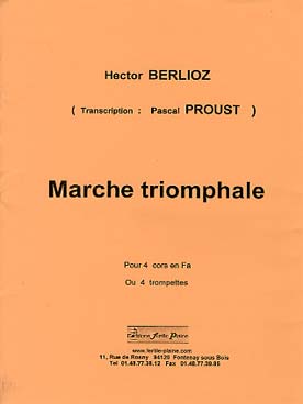 Illustration de La Marche triomphale pour 4 cors ou 4 trompettes (tr. Proust)